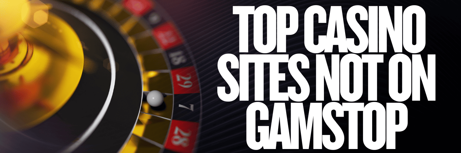 Casinos Non Gamstop Your Guide to Unrestricted Gaming Options