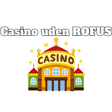 Casino Uden ROFUS Din Ultimative Guide