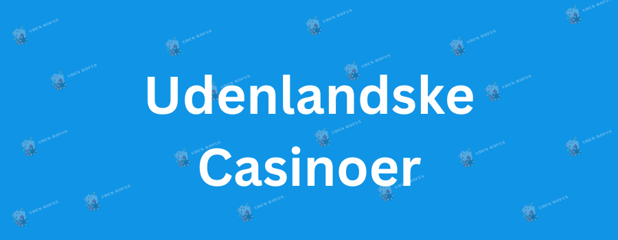 Bedste Online Casinoer Find de Perfekte Spilmuligheder