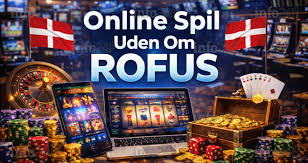 Casinoer Uden Rofus Din Guide til Spil uden Begrænsninger Casinoer Uden Rofus Din Guide til Spil uden Begrænsninger