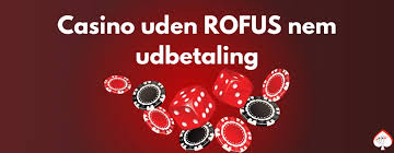 Dansk Casino Uden Om Rufus - Oplev Bedste Muligheder