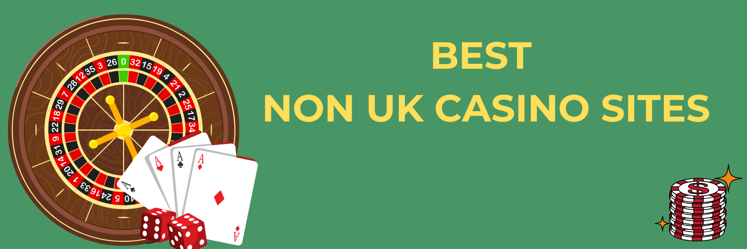 Exploring Non-UK Regulated Casinos Risks and Rewards