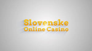 Online kasína na Slovensku Objavte svet hazardu z pohodlia domova