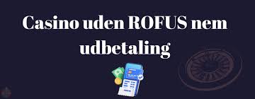 Spil Casino Uden om Rufus En Guide til Sikker Spiloplevelse