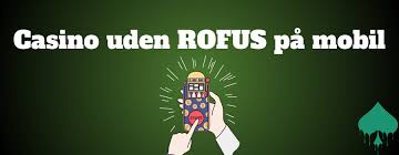 Spil Casino Uden Om Rufus – Find Bedste Alternativer